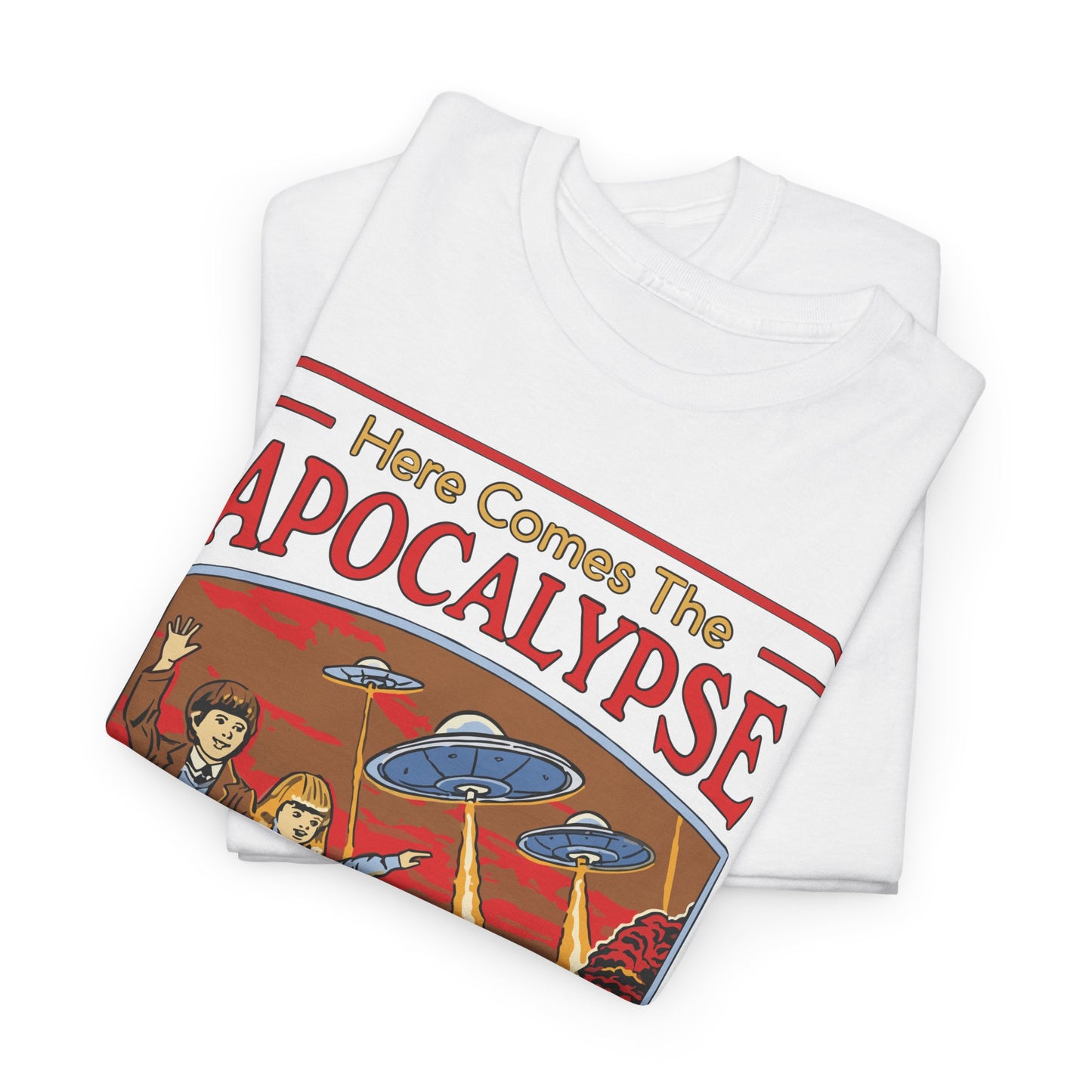 Here Comes The Apocalypse Funny Retro Heavy Cotton Unisex T-Shirt